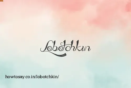 Lobotchkin