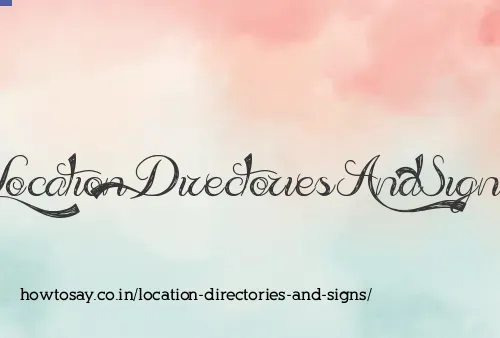 Location Directories And Signs