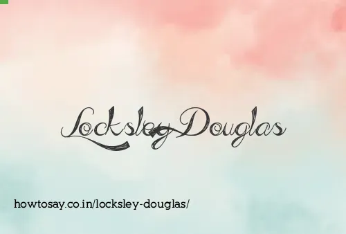 Locksley Douglas