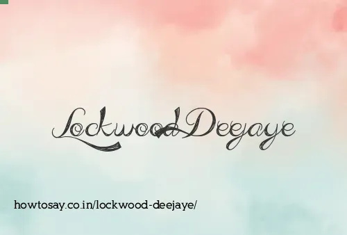 Lockwood Deejaye