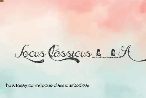 Locus Classicus*