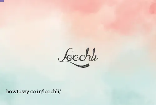 Loechli