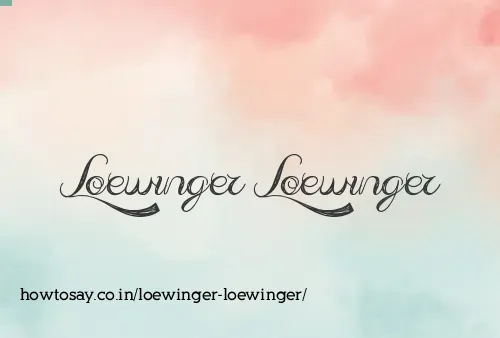Loewinger Loewinger