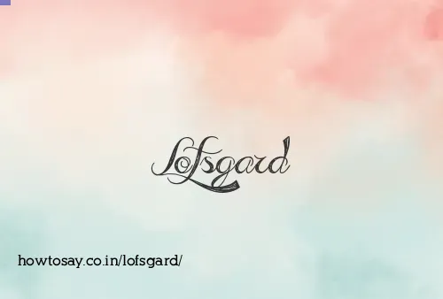 Lofsgard