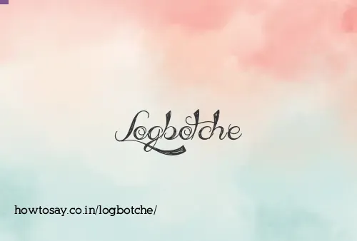 Logbotche