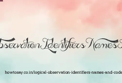 Logical Observation Identifiers Names And Codes