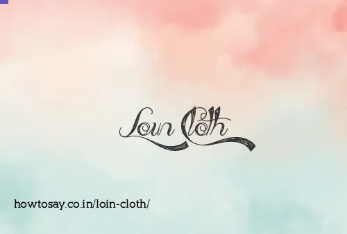 Loin Cloth
