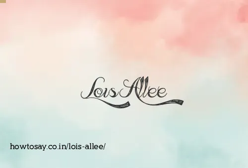 Lois Allee