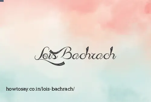 Lois Bachrach