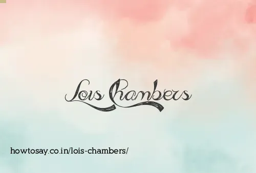 Lois Chambers
