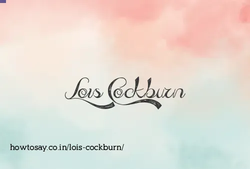 Lois Cockburn