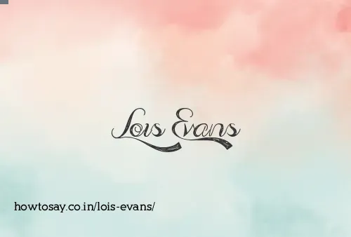 Lois Evans