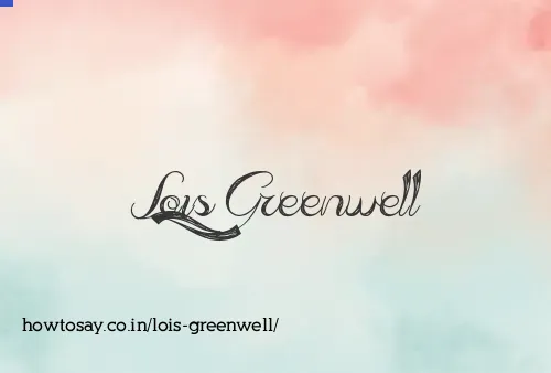 Lois Greenwell