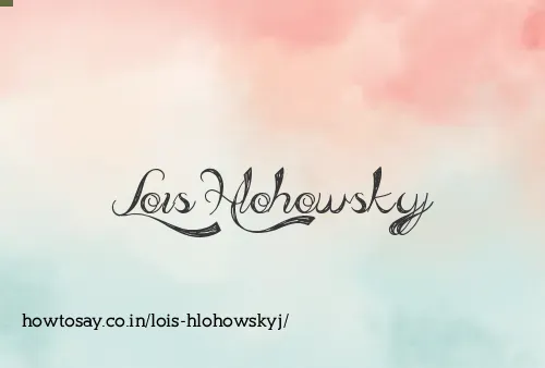 Lois Hlohowskyj