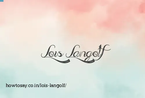 Lois Langolf