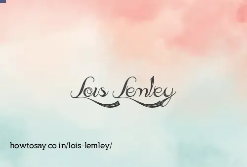 Lois Lemley