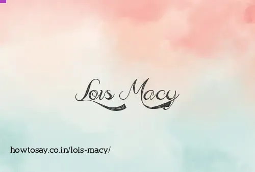 Lois Macy