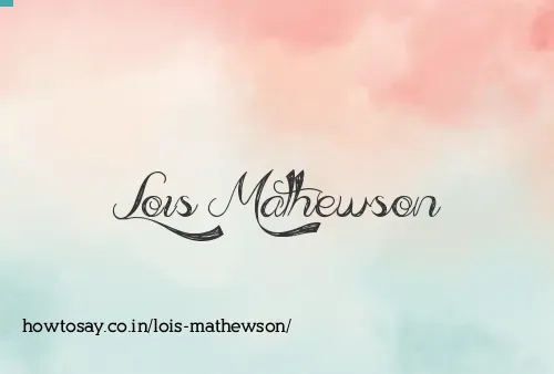 Lois Mathewson
