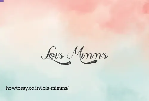Lois Mimms