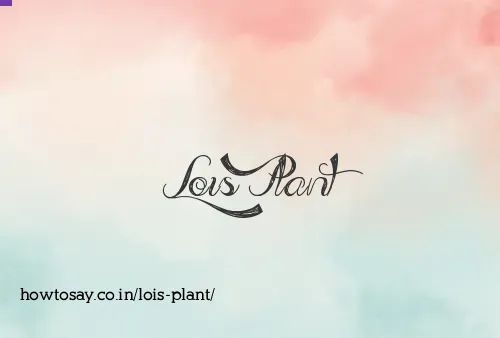 Lois Plant