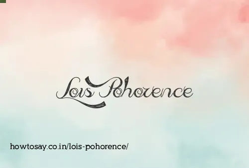 Lois Pohorence