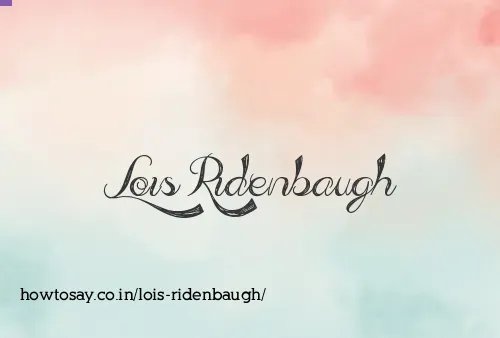 Lois Ridenbaugh