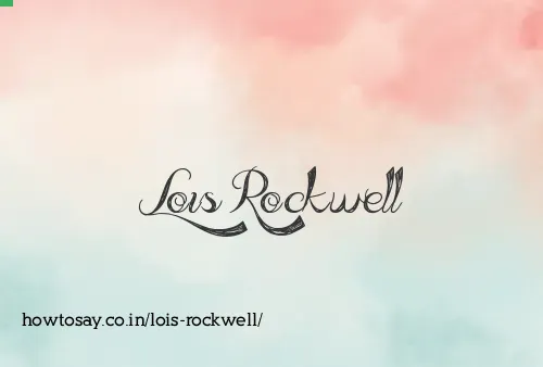 Lois Rockwell