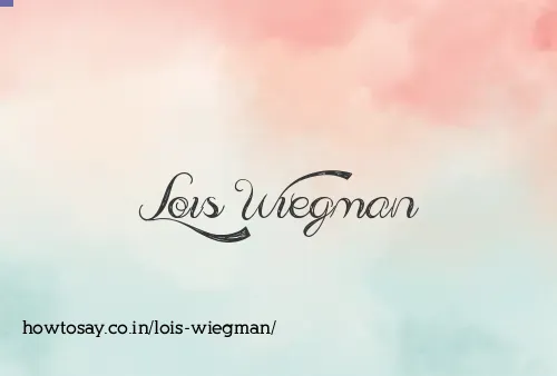 Lois Wiegman