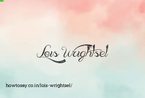 Lois Wrightsel