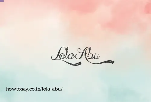 Lola Abu