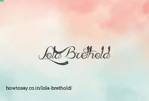 Lola Brethold