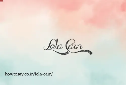 Lola Cain