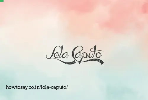 Lola Caputo