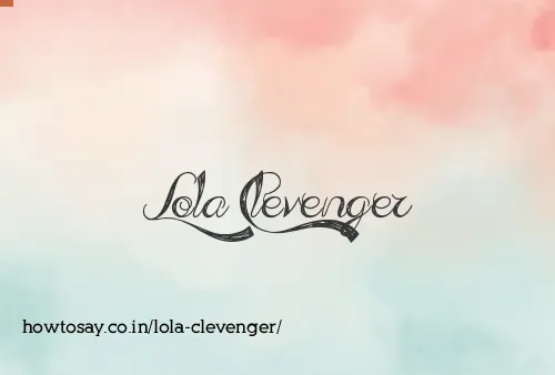 Lola Clevenger