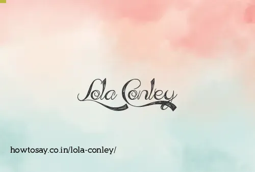 Lola Conley