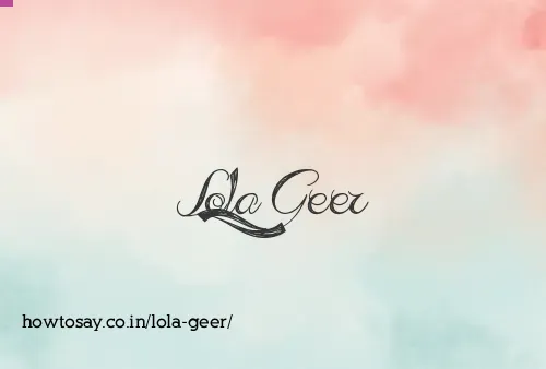 Lola Geer