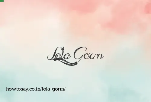 Lola Gorm