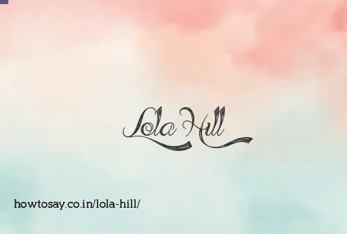 Lola Hill