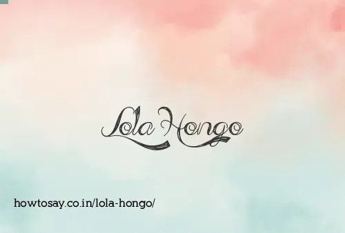 Lola Hongo
