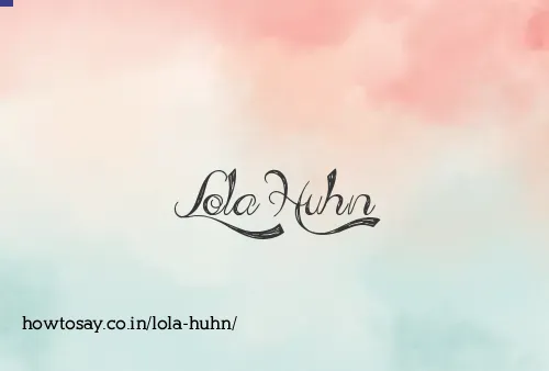 Lola Huhn