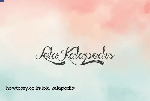 Lola Kalapodis