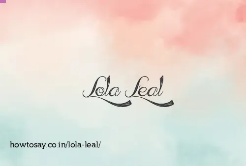 Lola Leal