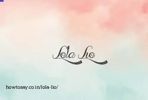 Lola Lio