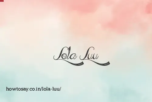 Lola Luu