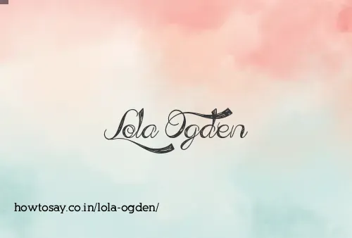 Lola Ogden
