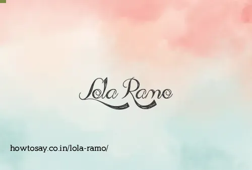 Lola Ramo