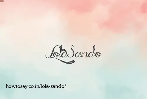 Lola Sando