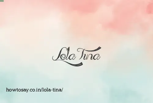 Lola Tina