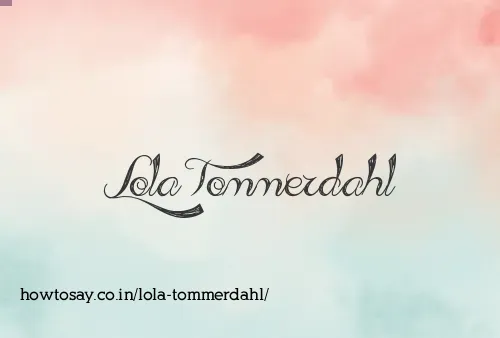 Lola Tommerdahl