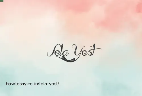 Lola Yost